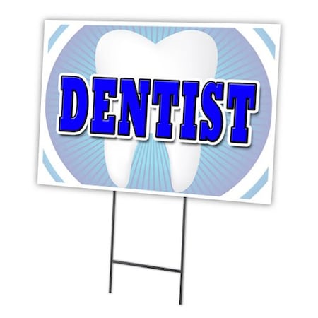 Signmission Dentist Yard Sign & Stake outdoor plastic coroplast window, C-1824 Dentist C-1824 Dentist